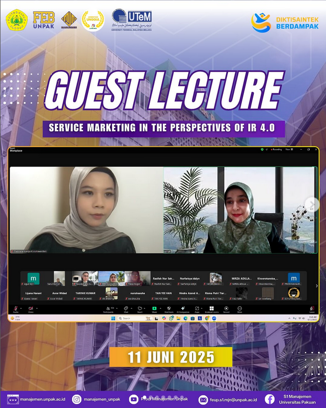 Guest Lecture Kolaborasi antara Prodi Manajemen FEB UNPAK dan UTeM Malaysia