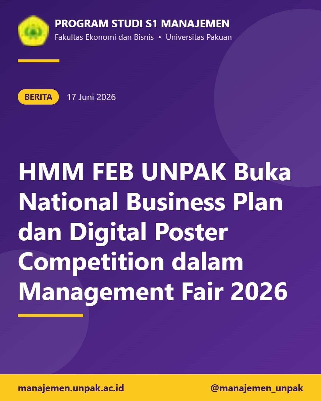 HMM FEB UNPAK Buka National Business Plan dan Digital Poster Competition dalam Management Fair 2026