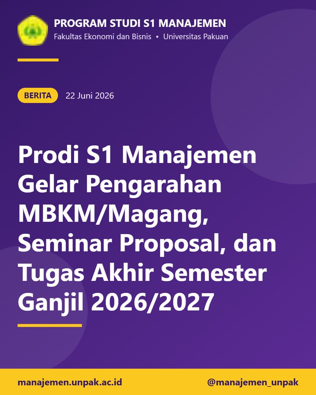 Prodi S1 Manajemen Gelar Pengarahan MBKM/Magang, Seminar Proposal, dan Tugas Akhir Semester Ganjil 2026/2027