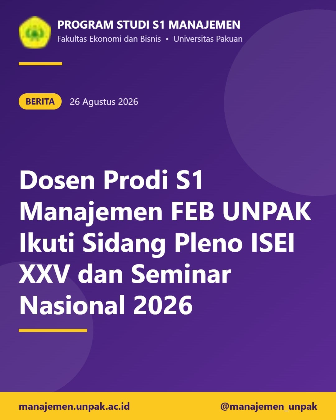 Dosen Prodi S1 Manajemen FEB UNPAK Ikuti Sidang Pleno ISEI XXV dan Seminar Nasional 2026