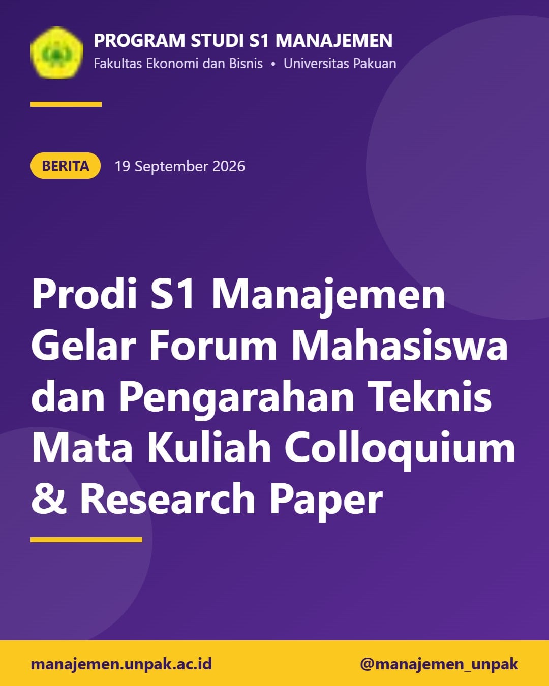 Prodi S1 Manajemen Gelar Forum Mahasiswa dan Pengarahan Teknis Mata Kuliah Colloquium & Research Paper