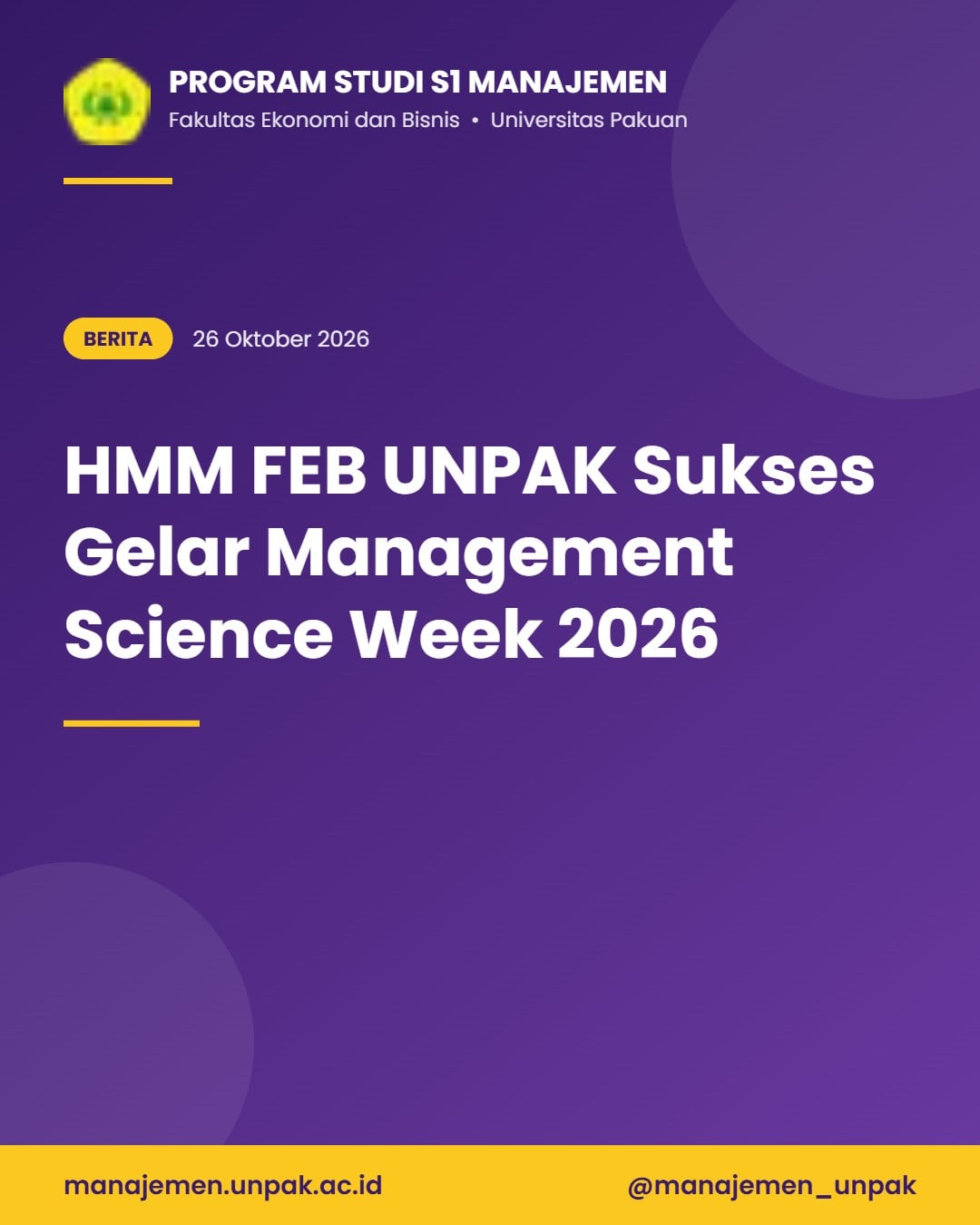 HMM FEB UNPAK Sukses Gelar Management Science Week 2026