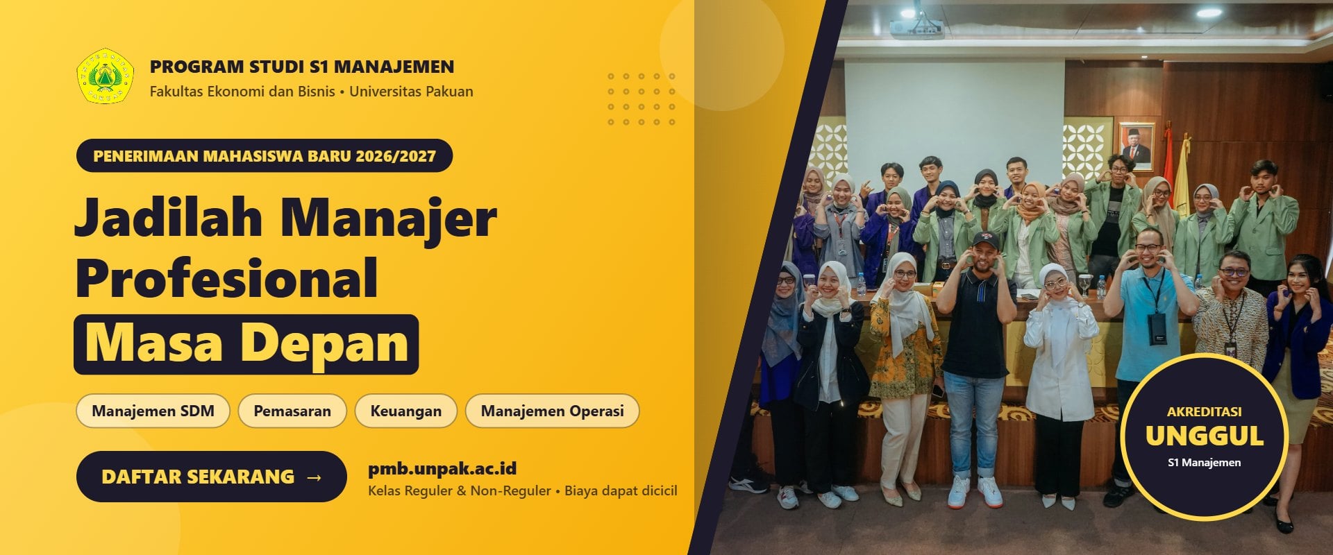 Penerimaan Mahasiswa Baru 2026/2027 Program Studi S1 Manajemen FEB Universitas Pakuan