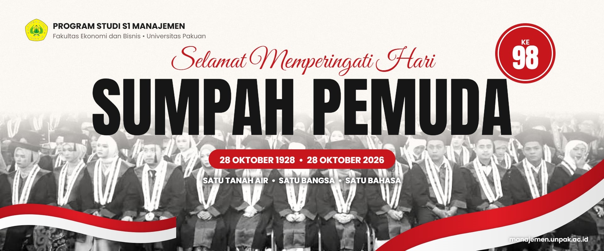Selamat Hari Sumpah Pemuda ke-98 — Program Studi S1 Manajemen FEB Universitas Pakuan